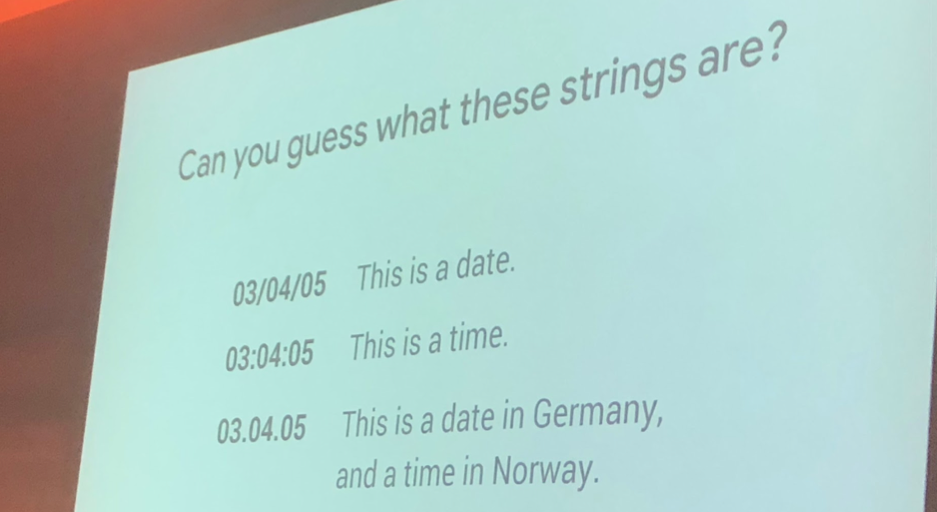 Skip Alums, UX Manager at Google, showing an example of how the same string has different meanings in different locations. Skip Alums, UX Manager at Google, showing an example of how the same string has different meanings in different locations.